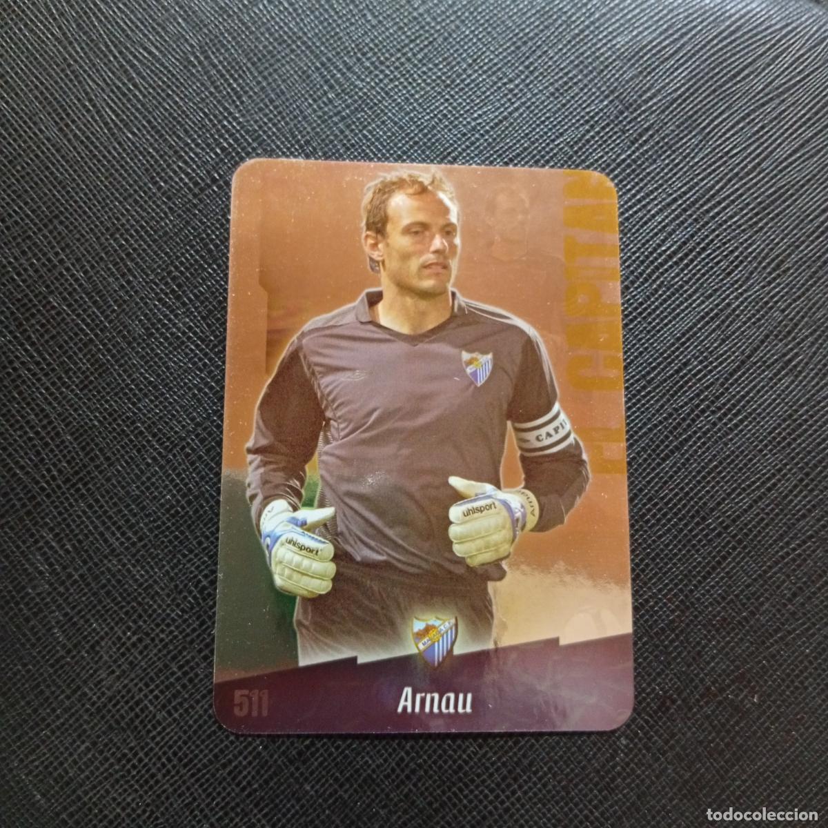 Cromos de f&uacute;tbol: 511 ARNAU MALAGA MUNDICROMO QUIZ GAME 2008 2009 FUTBOL 08 09 - A211 PG67 PUNTAS REDONDAS