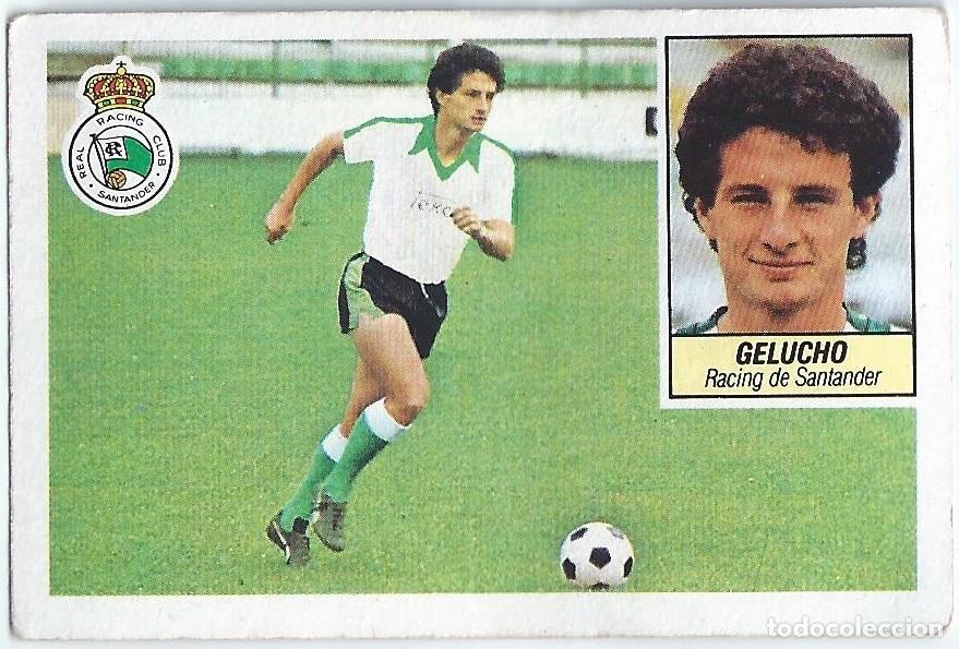 Cromos de f&uacute;tbol: Gelucho (Racing de Santander) Coloca - Liga 84-85 ESTE. Nunca pegado
