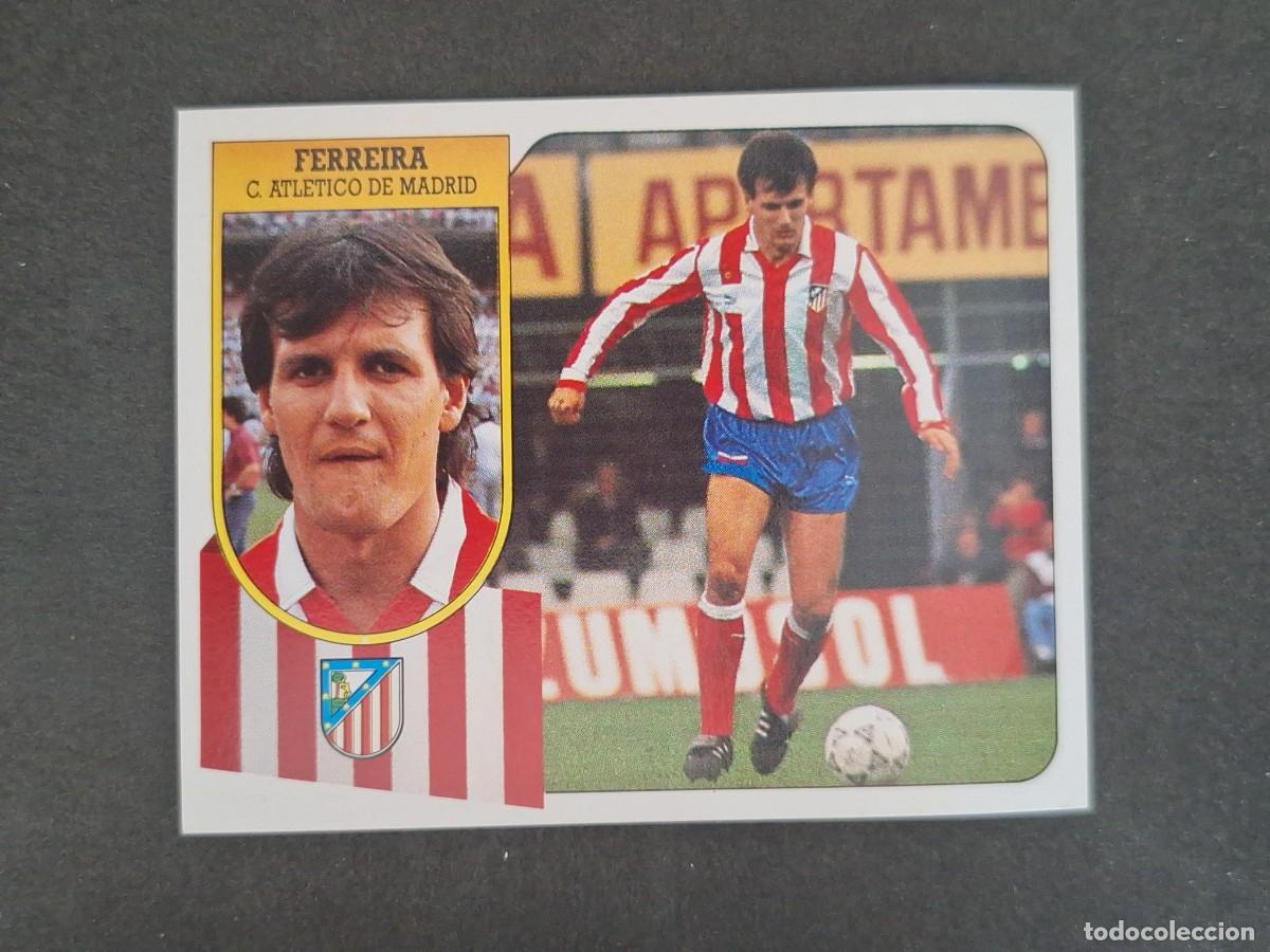 Cromos de f&uacute;tbol: L3 FERREIRA ATLETICO DE MADRID LIGA ESTE 1991 1992 91 92 CARTON SIN PEGAR NUNCA PEGADO