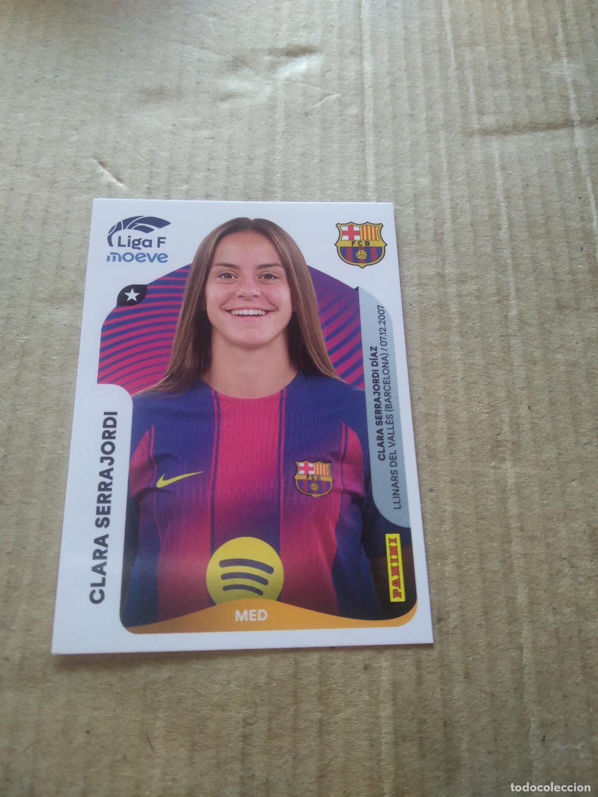 Figurine di Calcio: 94B CLARA SERRAJORDI BARCELONA BAR&Ccedil;A CROMO FUTBOL PANINI LIGA FEMENINA 2025-2026 LIGA F 25-26