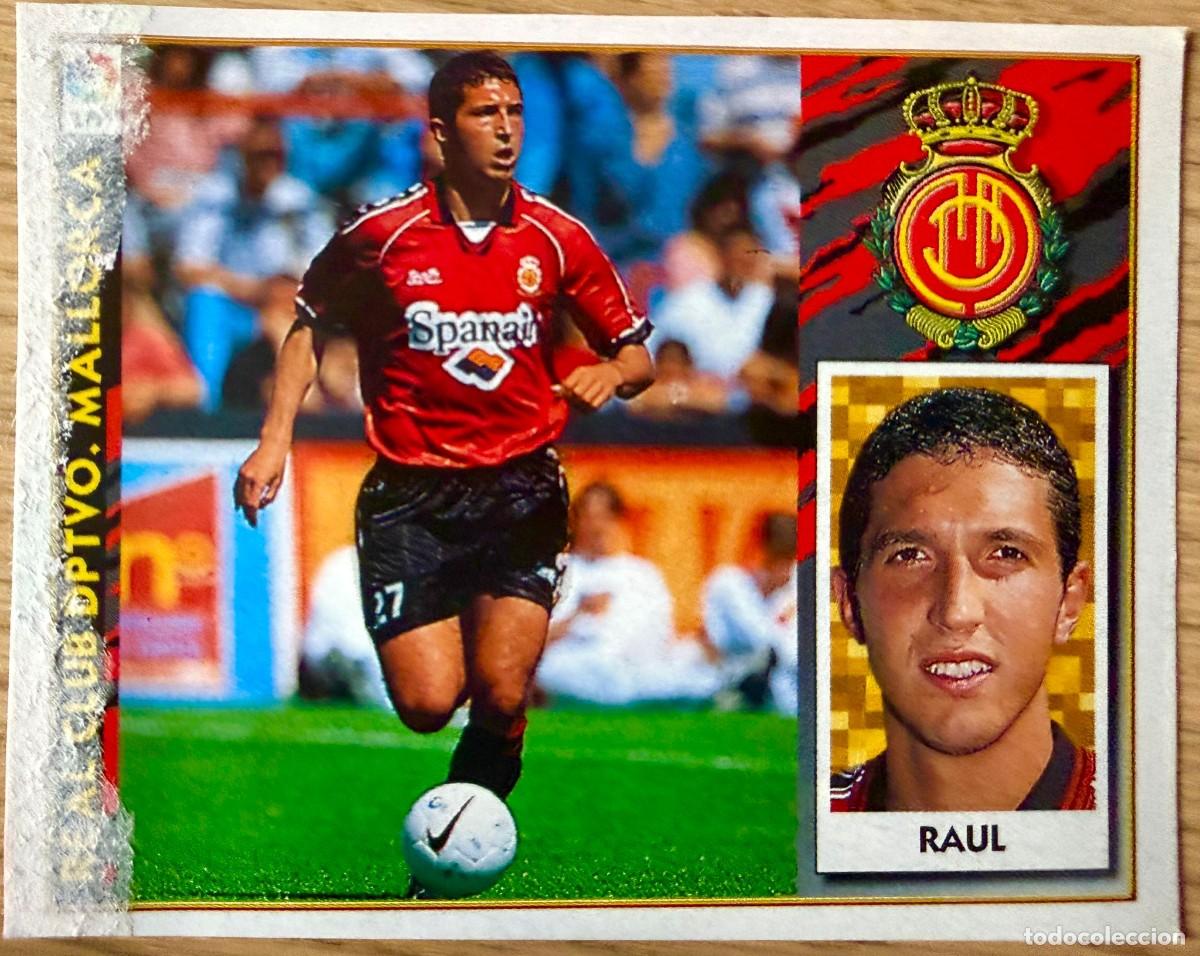 Cromos de Futebol: RAUL BAJA MALLORCA 97 98 1997 1998 LIGA EDICIONES ESTE RECORTADO STICKER