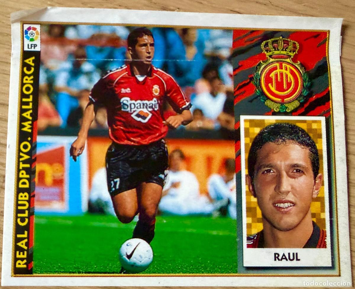 Cromos de f&uacute;tbol: RAUL BAJA MALLORCA 97 98 1997 1998 LIGA EDICIONES ESTE VENTANILLA STICKER