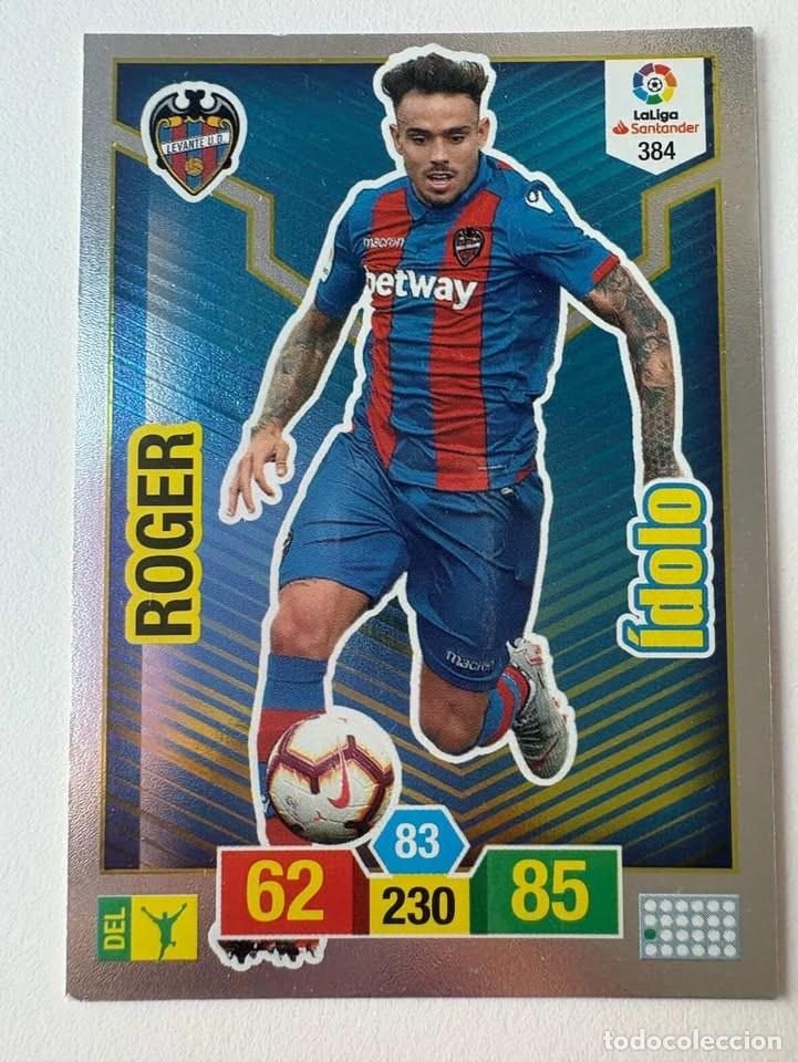 Cromos de f&uacute;tbol: Carta Roger Levante &Iacute;dolo 384 Adrenalyn 2018-19