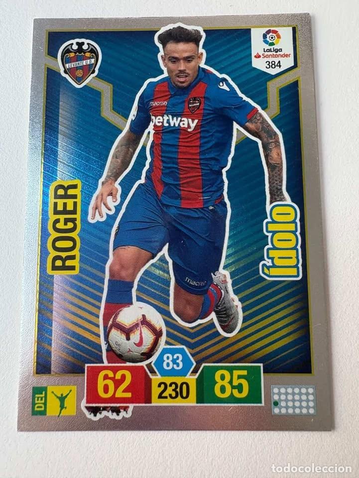 Cromos de f&uacute;tbol: Carta Roger Levante &Iacute;dolo 384 Adrenalyn 2018-19