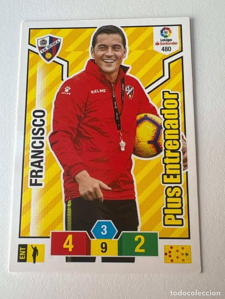 Cromos de f&uacute;tbol: Carta Francisco Huesca Entrenador 480 Adrenalyn 2018-19