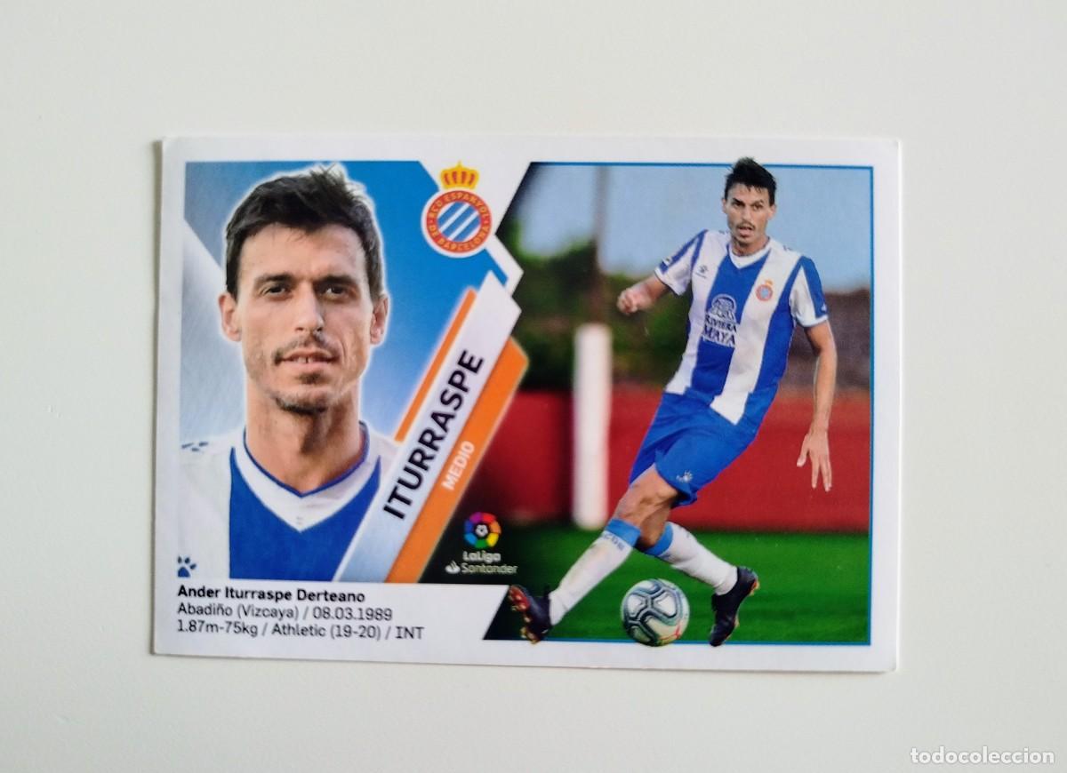 Cromos de f&uacute;tbol: Iturraspe 12 BIS COLOCA SIN PEGAR NUNCA PEGADO RCD Espanyol Liga Ediciones Este 19 20 / 2019 2020