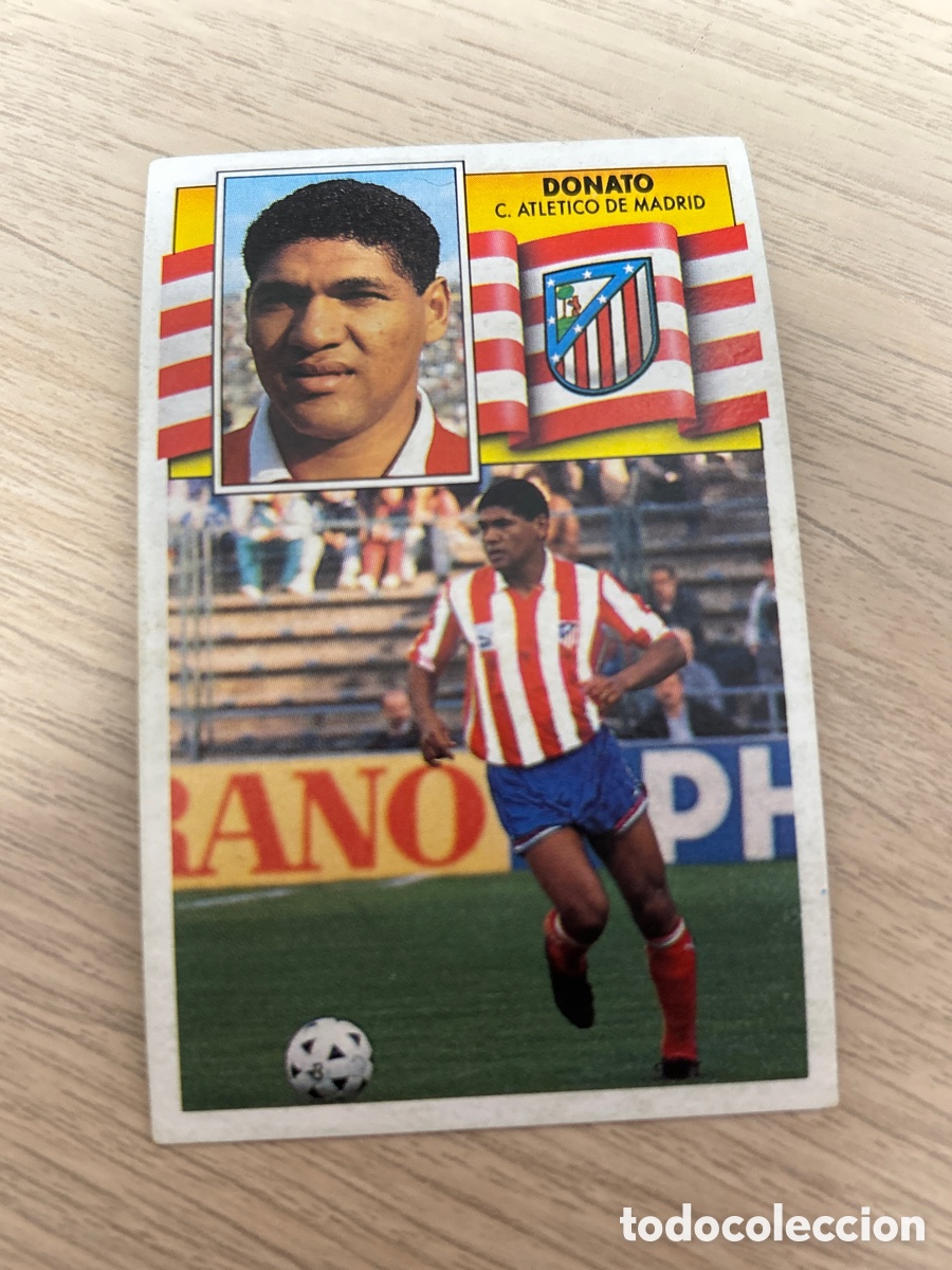 Cromos de f&uacute;tbol: DONATO ATLETICO DE MADRID LIGA ESTE 1990 1991 90 91 NUNCA PEGADO SIN PEGAR