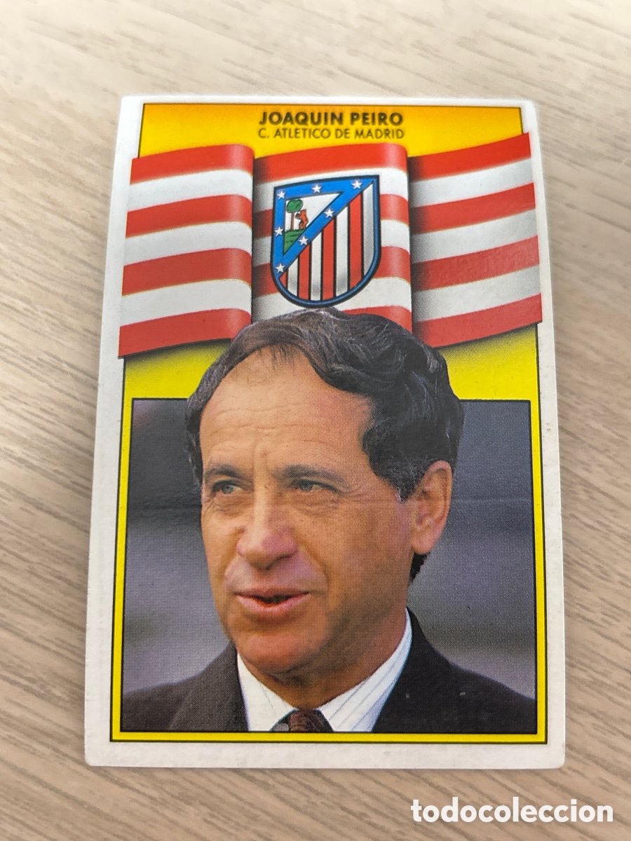 Cromos de f&uacute;tbol: JOAQUIN PEIRO ENTRENADOR ATLETICO DE MADRID LIGA ESTE 1990 1991 90 91 NUNCA PEGADO SIN PEGAR