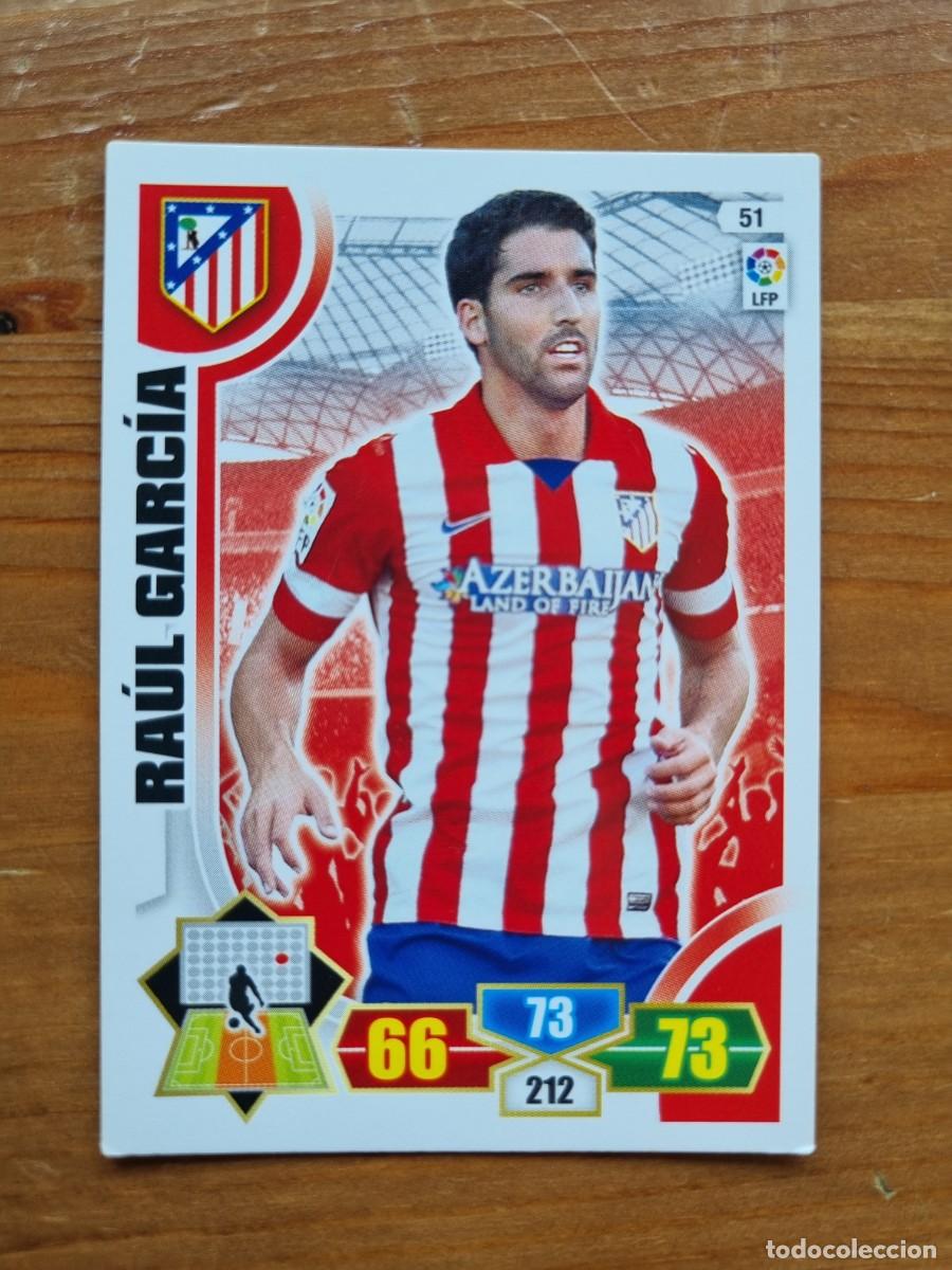 Cromos de f&uacute;tbol: 51 RA&Uacute;L GARC&Iacute;A (Atl&eacute;tico de Madrid). Liga 2013 2014 13 14 Adrenalyn XL