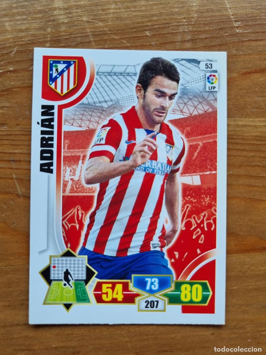 Cromos de f&uacute;tbol: 53 ADRI&Aacute;N (Atl&eacute;tico de Madrid). Liga 2013 2014 13 14 Adrenalyn XL