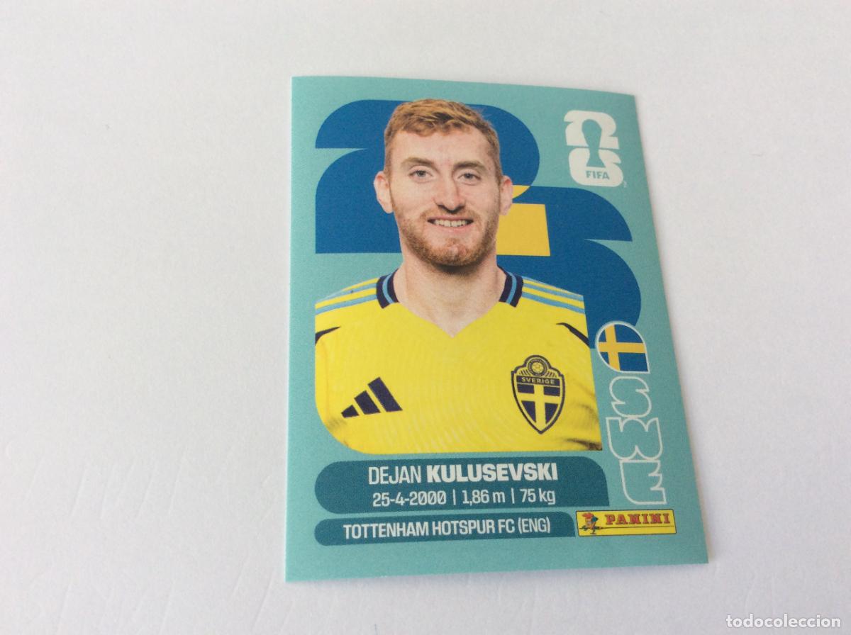 Cromos de f&uacute;tbol: SWE17 SWE 17 Dejan Kulusevski Suecia Sticker Cromo FIFA World Cup 2026 26 Panini Mundial