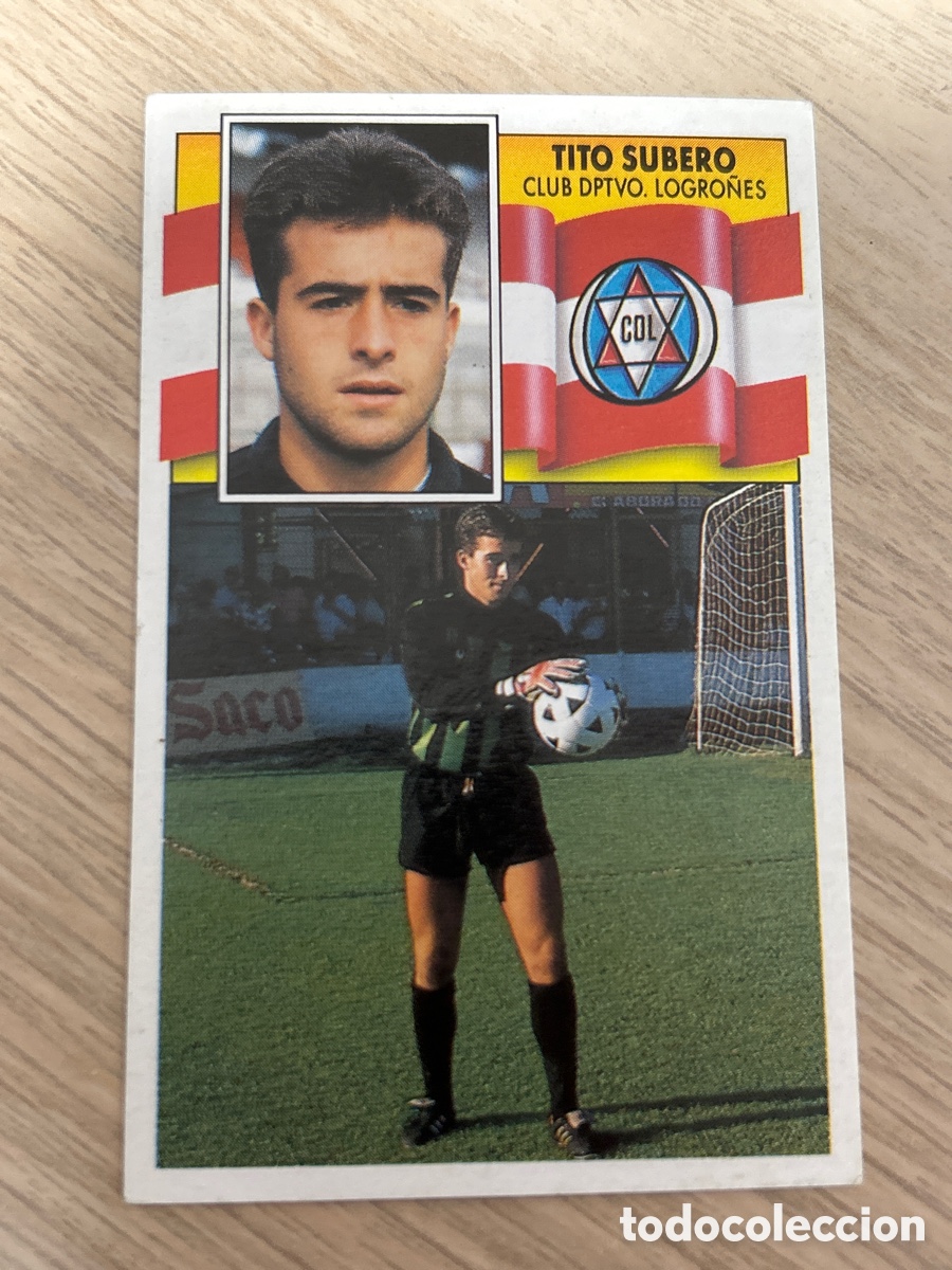 Cromos de f&uacute;tbol: TITO SUBERO BAJA C. D. LOGRO&Ntilde;ES LIGA ESTE 1990 1991 90 91 NUNCA PEGADO SIN PEGAR