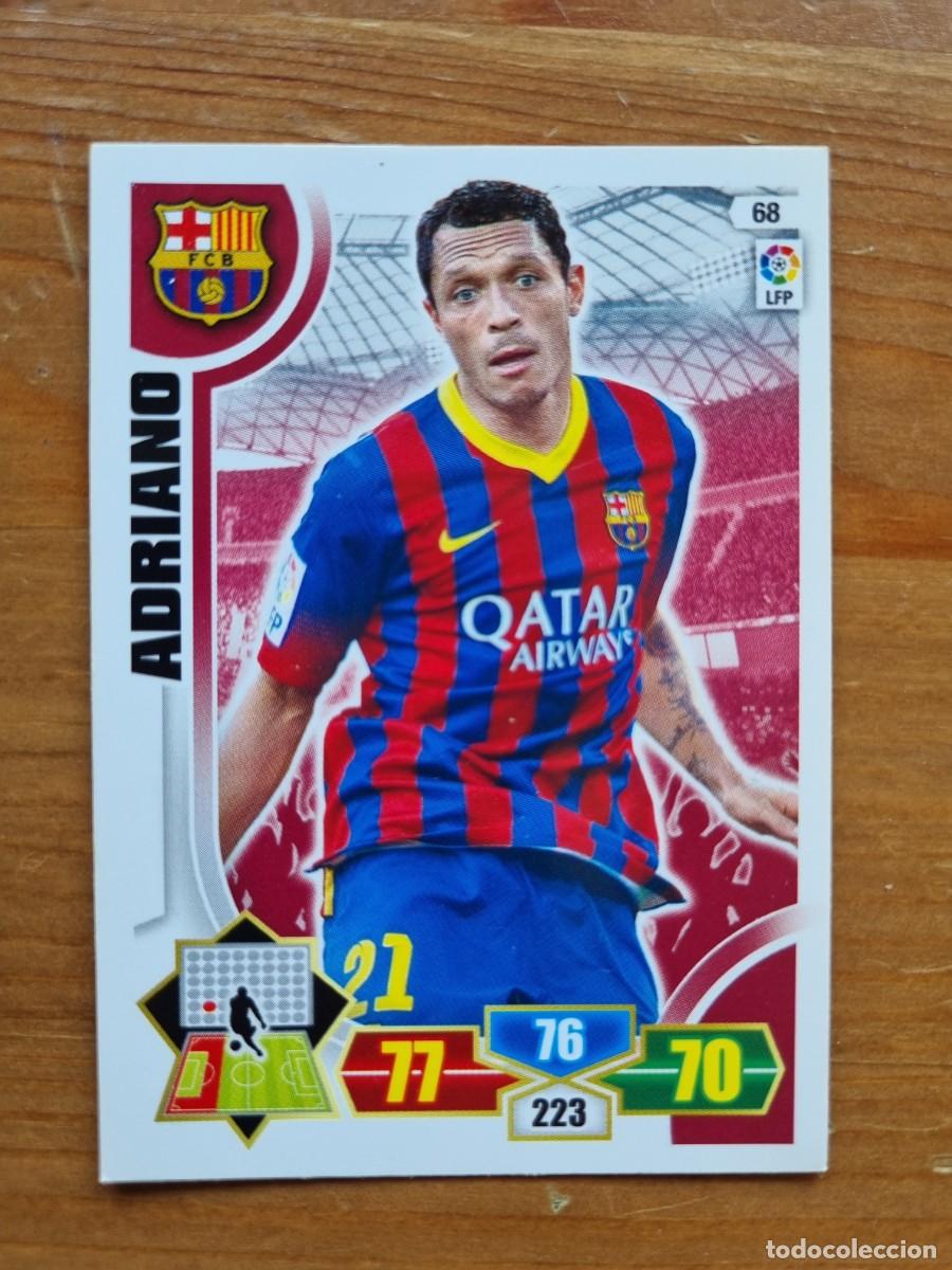 Figurine di Calcio: 68 ADRIANO (FC Barcelona). Liga 2013 2014 13 14 Adrenalyn XL