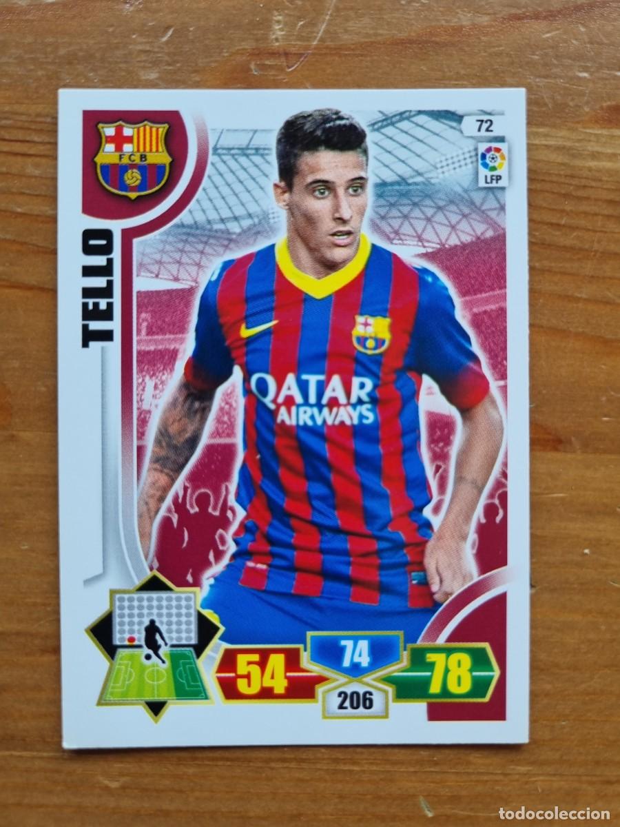 Cartes &agrave; collectionner de Football: 72 TELLO (FC Barcelona). Liga 2013 2014 13 14 Adrenalyn XL