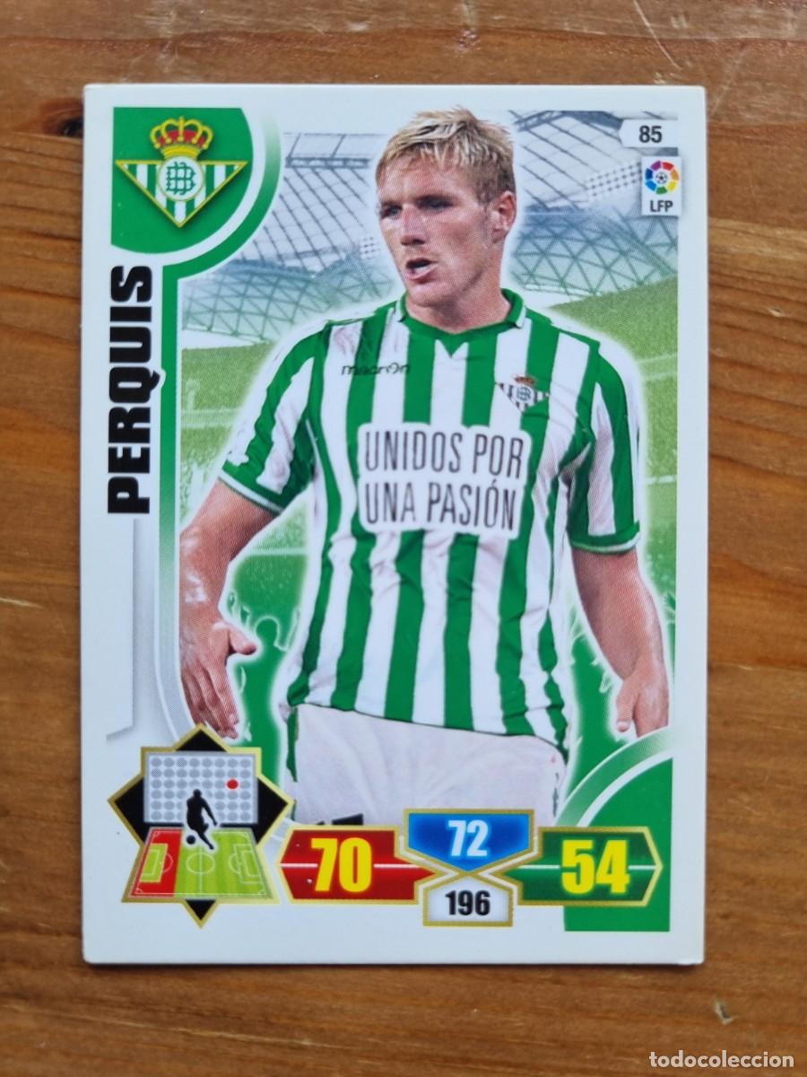 Cromos de f&uacute;tbol: 85 PERQUIS (Real Betis). Liga 2013 2014 13 14 Adrenalyn XL