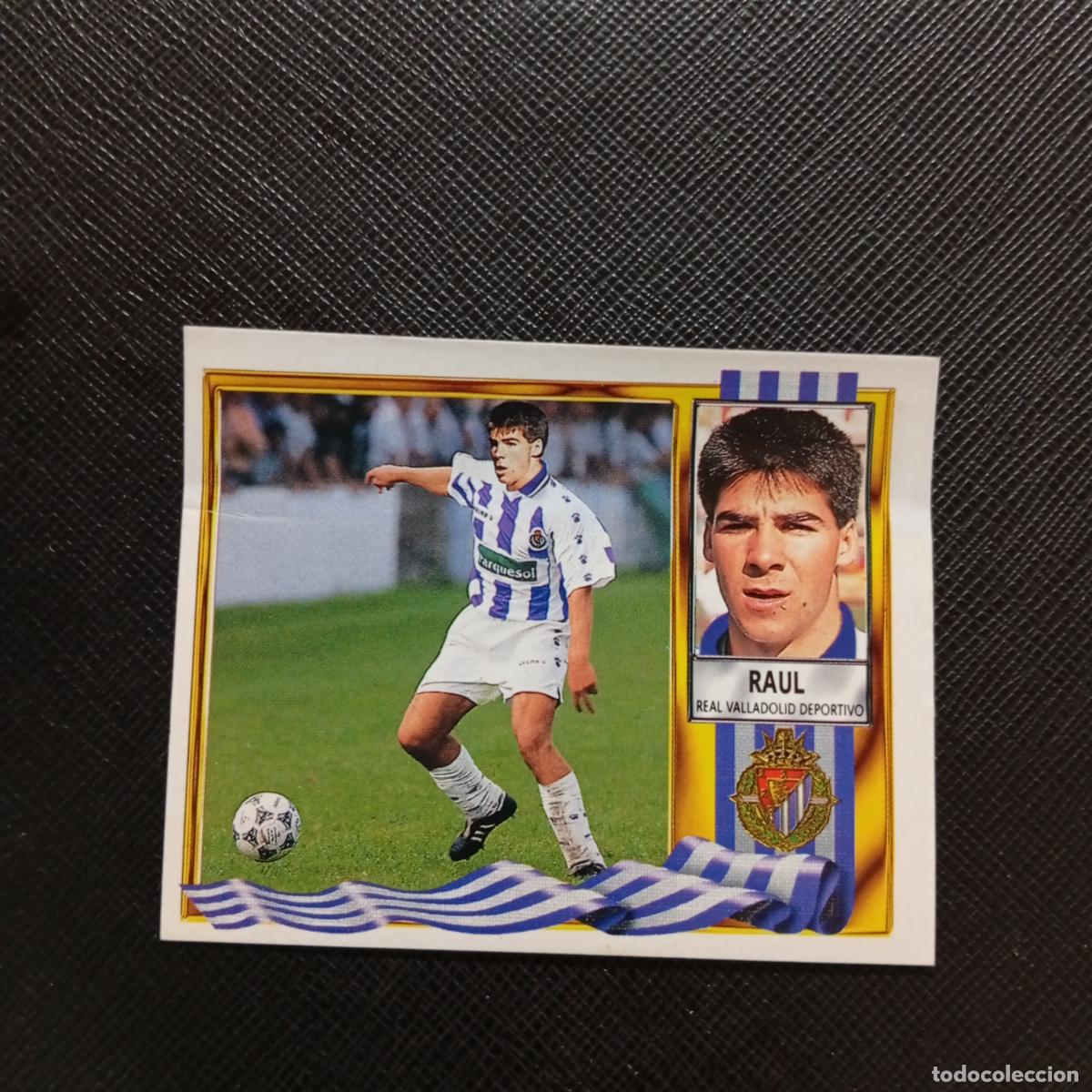 Cromos de f&uacute;tbol: RAUL VALLADOLID ESTE 1995 1996 CROMO FUTBOL 95 96 - VENTANILLA - A39 PG136 FICHAJE 1 BIS