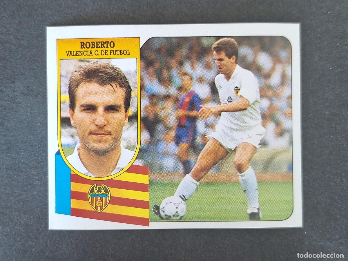 Cromos de f&uacute;tbol: L3 ROBERTO VALENCIA C. F. LIGA ESTE 1991 1992 91 92 CARTON SIN PEGAR NUNCA PEGADO