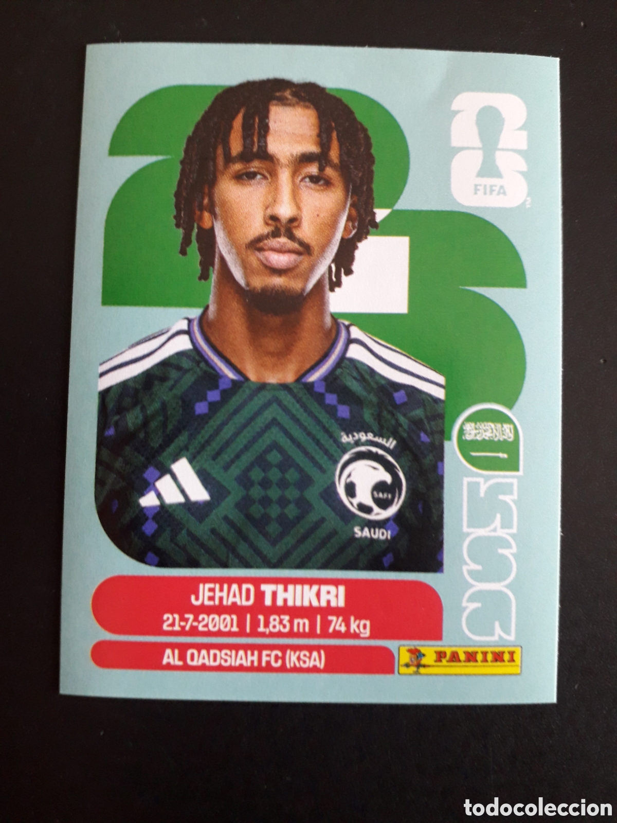 Cromos de f&uacute;tbol: THIKRI ARABIA SAUD&Iacute; KSA 6 MUNDIAL F&Uacute;TBOL 2026 FIFA WORLD CUP PANINI SIN PEGAR PEDIDO M&Iacute;NIMO 3&euro;