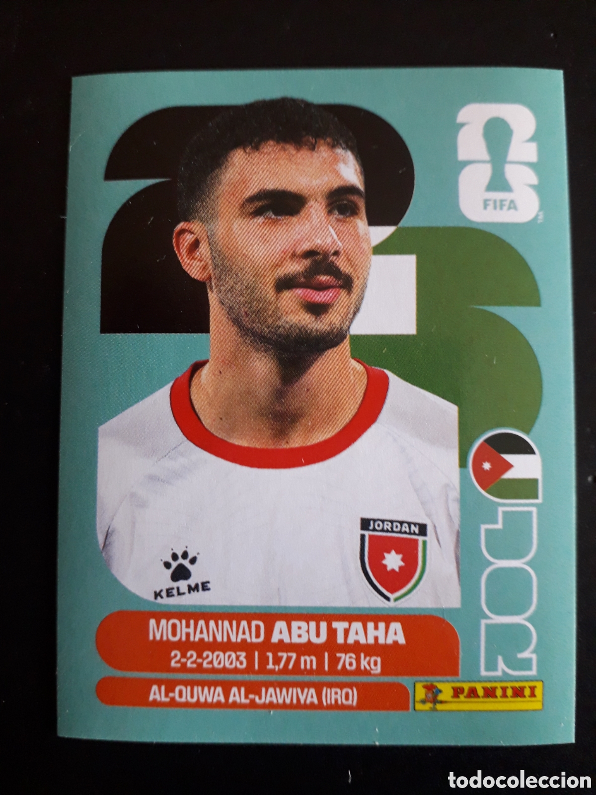 Figurine di Calcio: ABU TAHA JORDANIA JOR 12 MUNDIAL F&Uacute;TBOL 2026 FIFA WORLD CUP PANINI SIN PEGAR PEDIDO M&Iacute;NIMO 3&euro;
