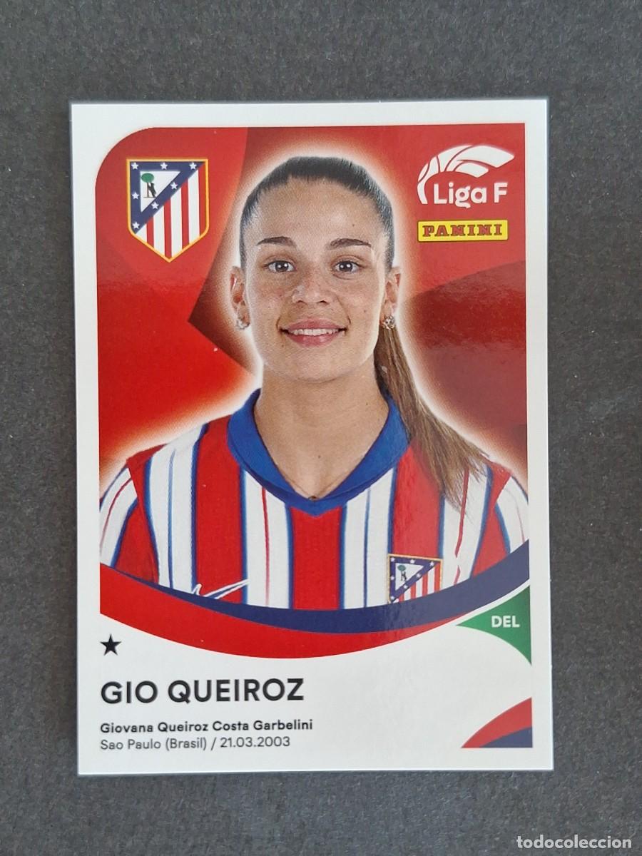 Cromos de f&uacute;tbol: L1 GIO QUEIROZ ATLETICO DE MADRID 38 PANINI LIGA F 2024 2025 24 25 SIN PEGAR NUNCA PEGADO