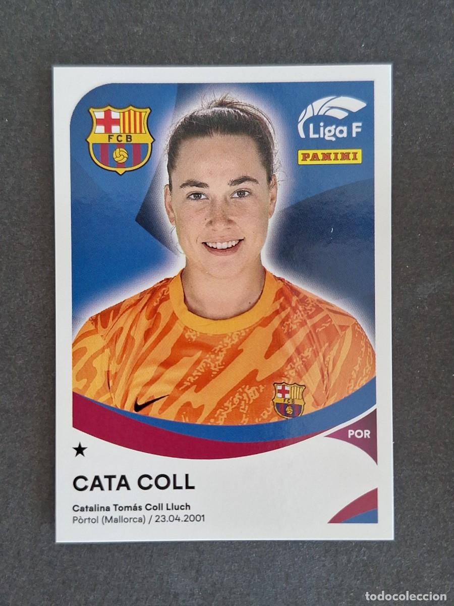 Cromos de f&uacute;tbol: L1 CATA COLL F. C. BARCELONA 44 PANINI LIGA F 2024 2025 24 25 SIN PEGAR NUNCA PEGADO