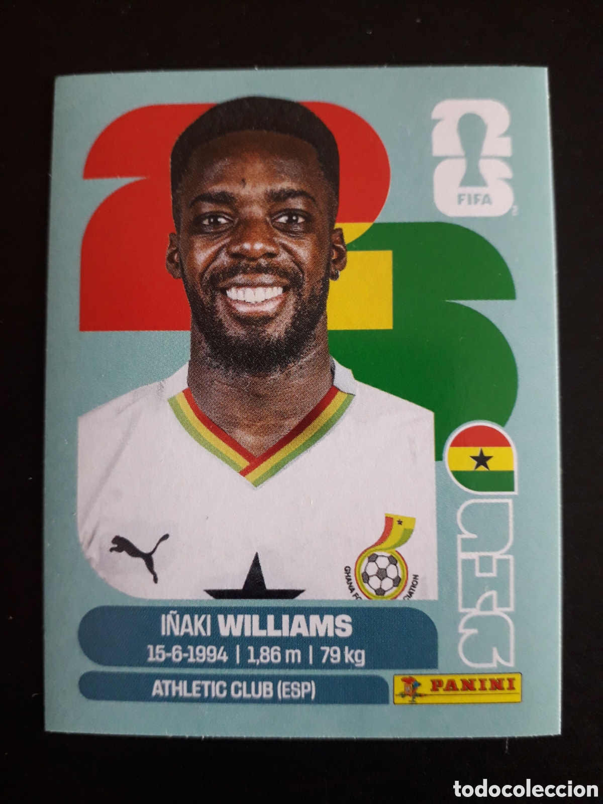 Cromos de f&uacute;tbol: I&Ntilde;AKI WILLIAMS GHANA GHA 15 MUNDIAL F&Uacute;TBOL 2026 FIFA WORLD CUP PANINI SIN PEGAR PEDIDO M&Iacute;NIMO 3&euro;