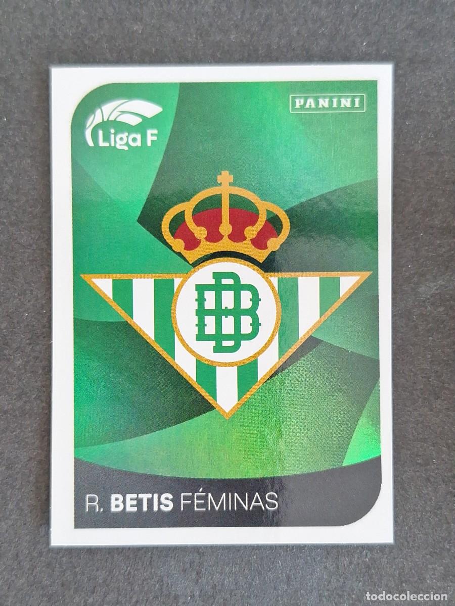 Cromos de f&uacute;tbol: L1 ESCUDO REAL BETIS FEMINAS 62 PANINI LIGA F 2024 2025 24 25 SIN PEGAR NUNCA PEGADO