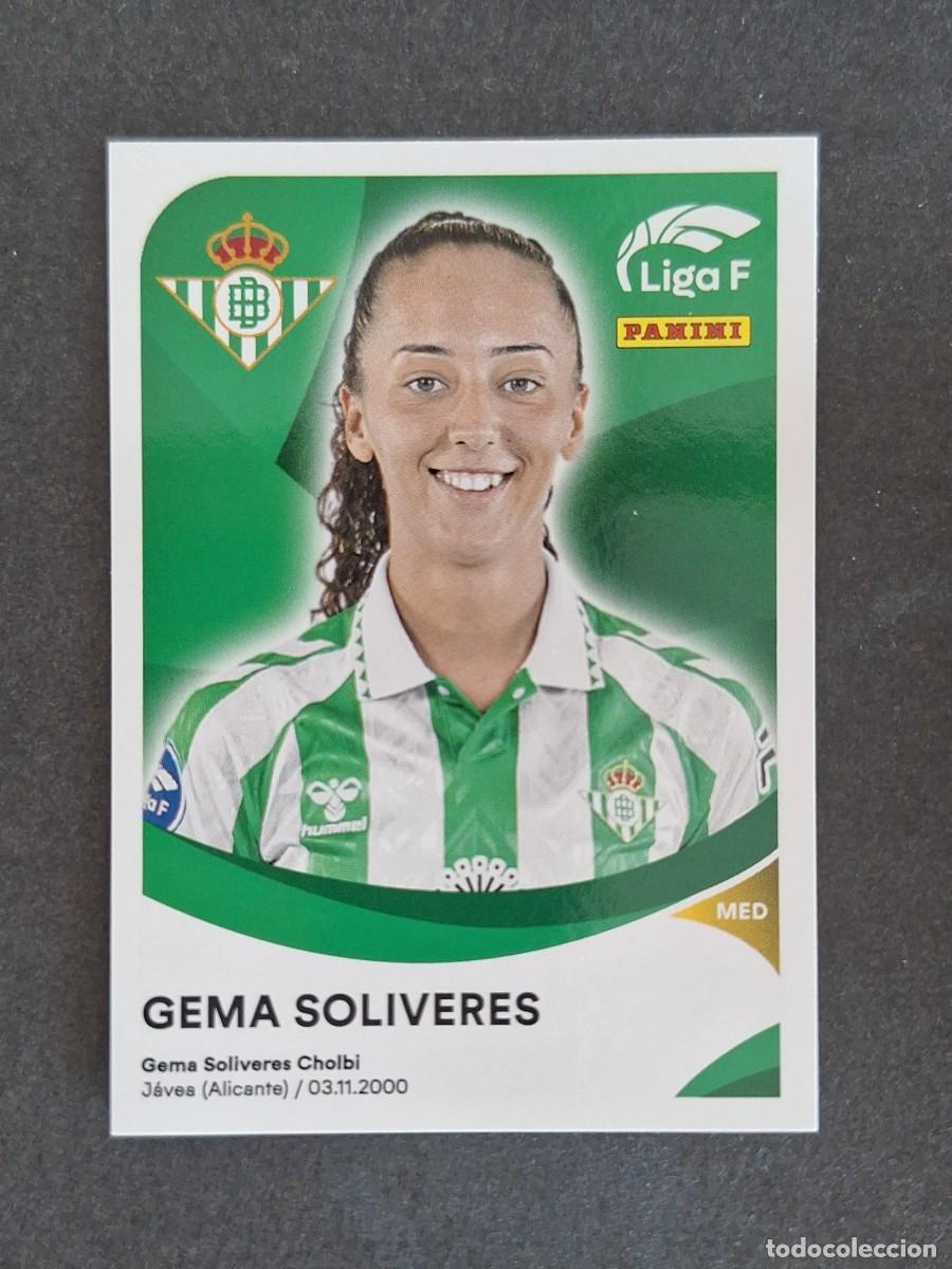 Cromos de f&uacute;tbol: L1 GEMA SOLIVERES REAL BETIS FEMINAS 73 PANINI LIGA F 2024 2025 24 25 SIN PEGAR NUNCA PEGADO