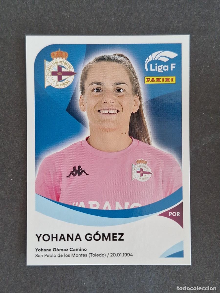 Cartes &agrave; collectionner de Football: L1 YOHANA GOMEZ DEPORTIVO ABANCA 105 PANINI LIGA F 2024 2025 24 25 SIN PEGAR NUNCA PEGADO