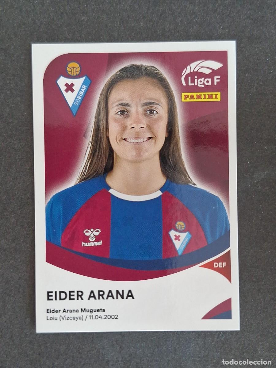 Cromos de f&uacute;tbol: L1 EIDER ARANA S. D. EIBAR 131 PANINI LIGA F 2024 2025 24 25 SIN PEGAR NUNCA PEGADO