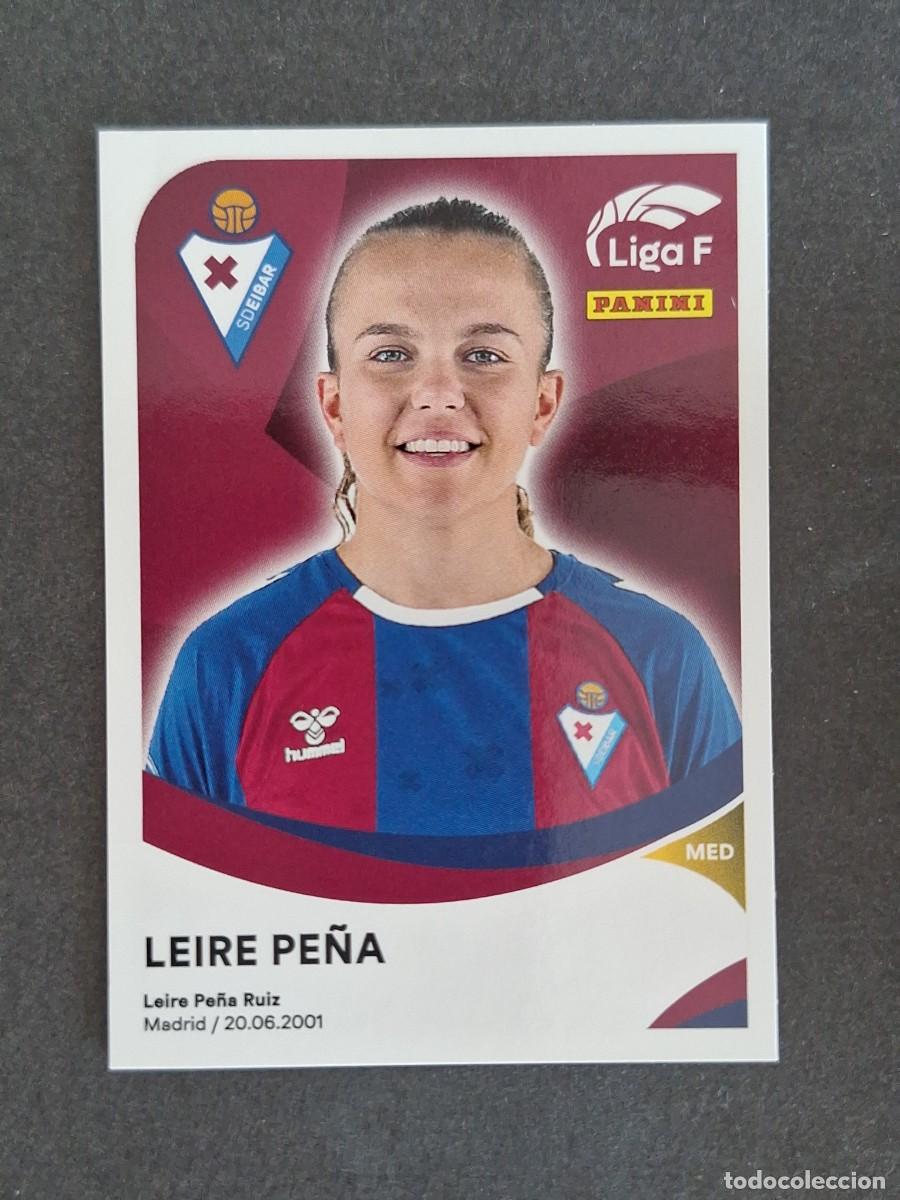 Cromos de f&uacute;tbol: L1 LEIRE PE&Ntilde;A S. D. EIBAR 134 PANINI LIGA F 2024 2025 24 25 SIN PEGAR NUNCA PEGADO