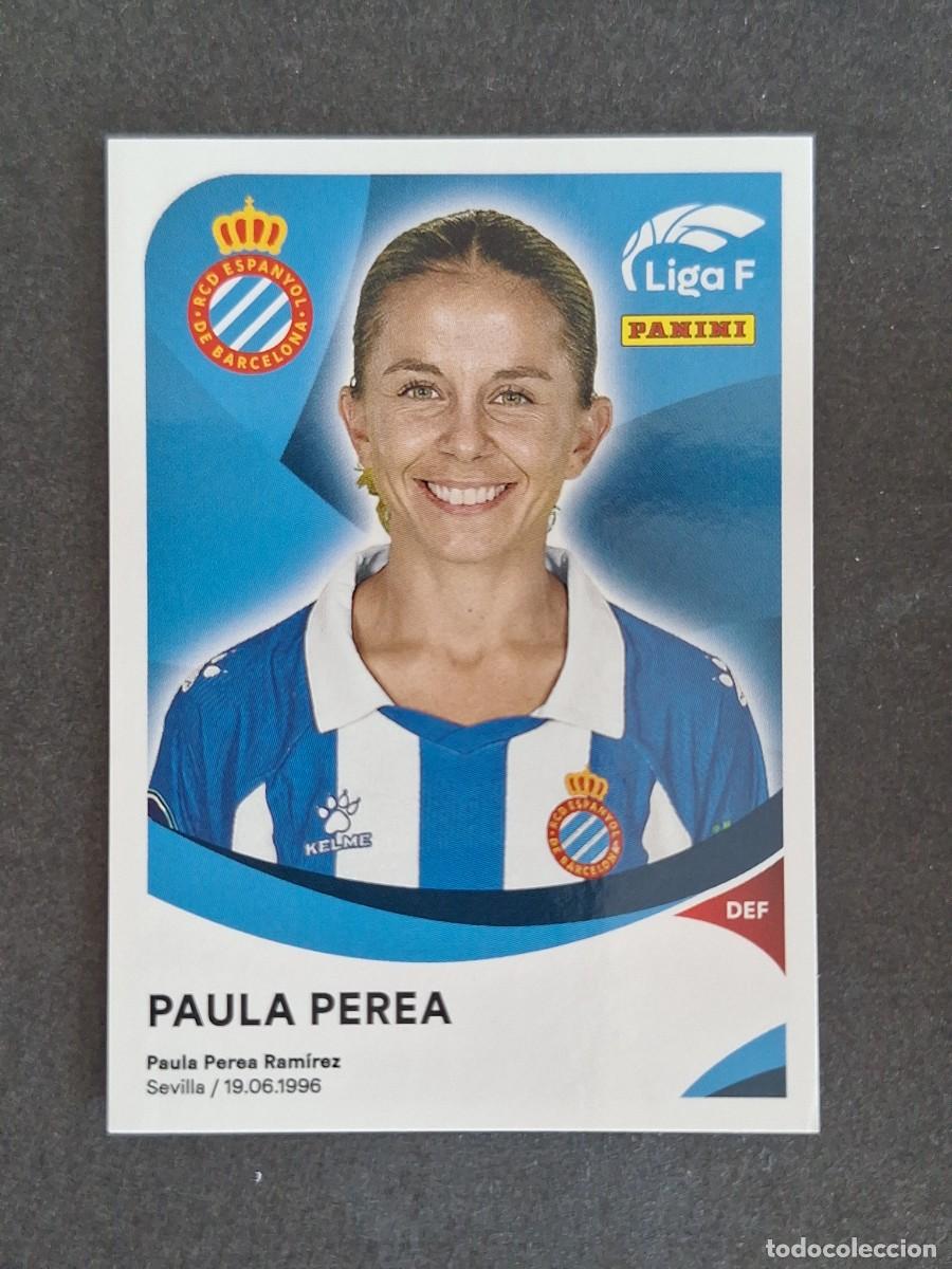 Football Stickers: L1 PAULA PEREA R. C. D. ESPA&Ntilde;OL 151 PANINI LIGA F 2024 2025 24 25 SIN PEGAR NUNCA PEGADO