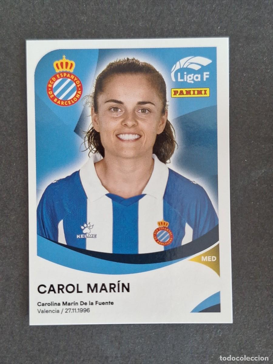 Football Stickers: L1 CAROL MARIN R. C. D. ESPA&Ntilde;OL 152 PANINI LIGA F 2024 2025 24 25 SIN PEGAR NUNCA PEGADO