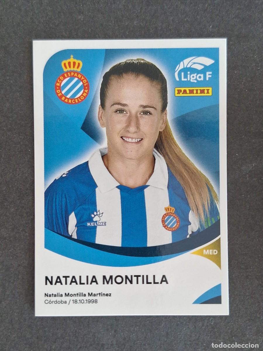Football Stickers: L1 NATALIA MONTILLA R. C. D. ESPA&Ntilde;OL 157A PANINI LIGA F 2024 2025 24 25 SIN PEGAR NUNCA PEGADO
