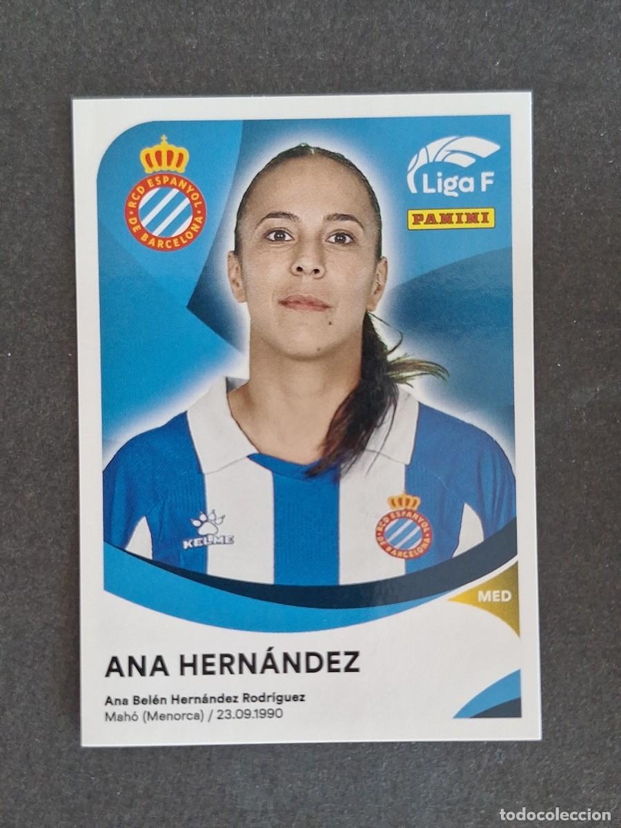 Cartes &agrave; collectionner de Football: L1 ANA HERNANADEZ R. C. D. ESPA&Ntilde;OL 157B PANINI LIGA F 2024 2025 24 25 SIN PEGAR NUNCA PEGADO