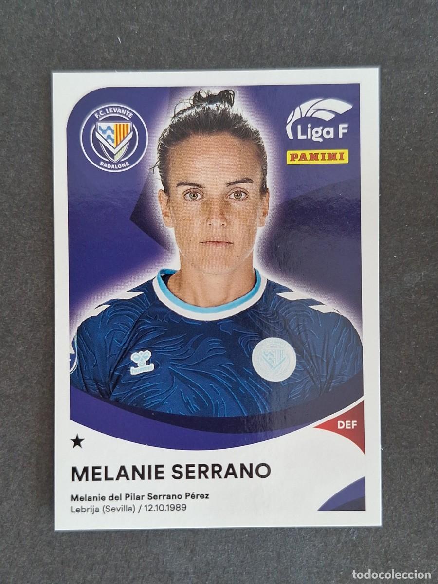 Cromos de f&uacute;tbol: L1 MELANIE SERRANO F. C. LEVANTE BADALONA 191 PANINI LIGA F 2024 2025 24 25 SIN PEGAR NUNCA PEGADO