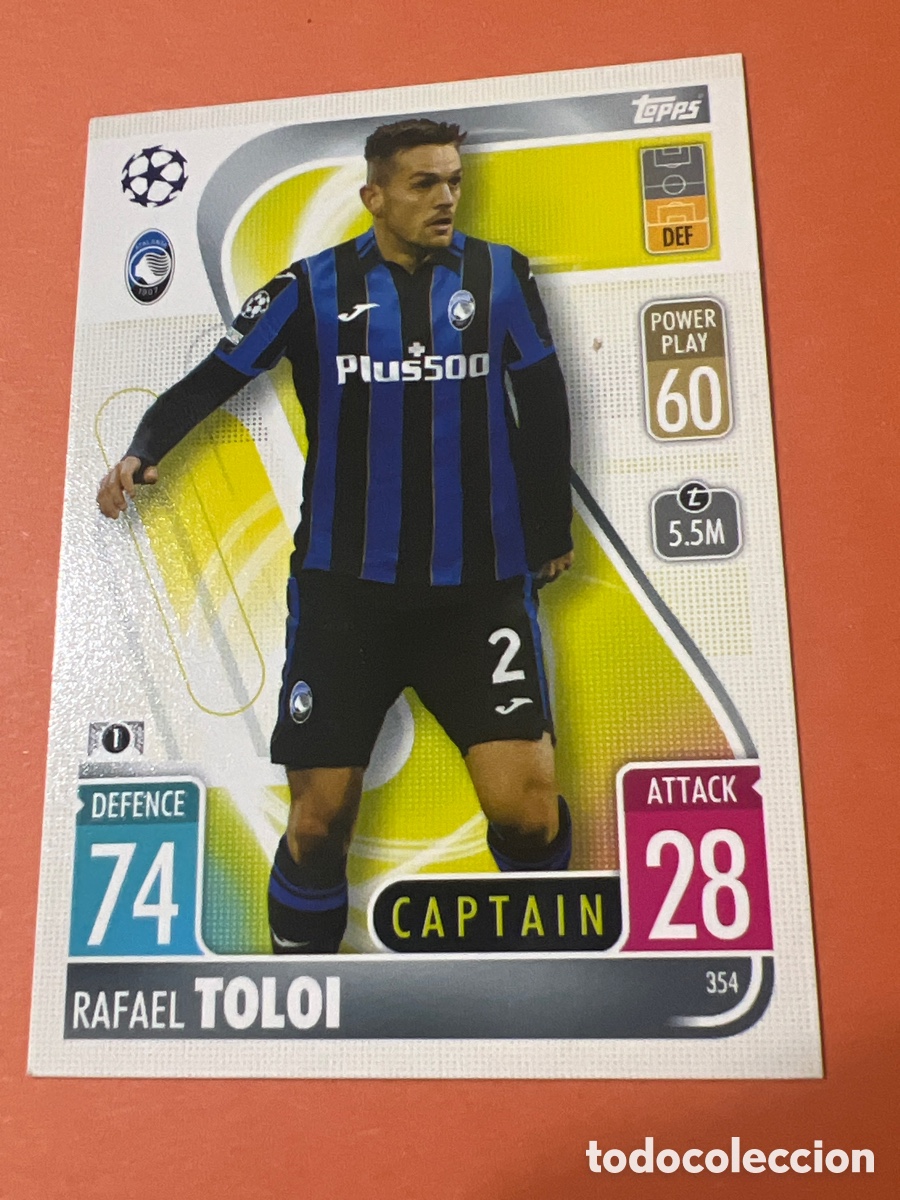 Cromos de f&uacute;tbol: C1929. 354 RAFAEL TOLOI ATALANTA CAPTAIN FICHAS MATCH ATTAX CHAMPIONS TOPPS 2021 2022 21 22