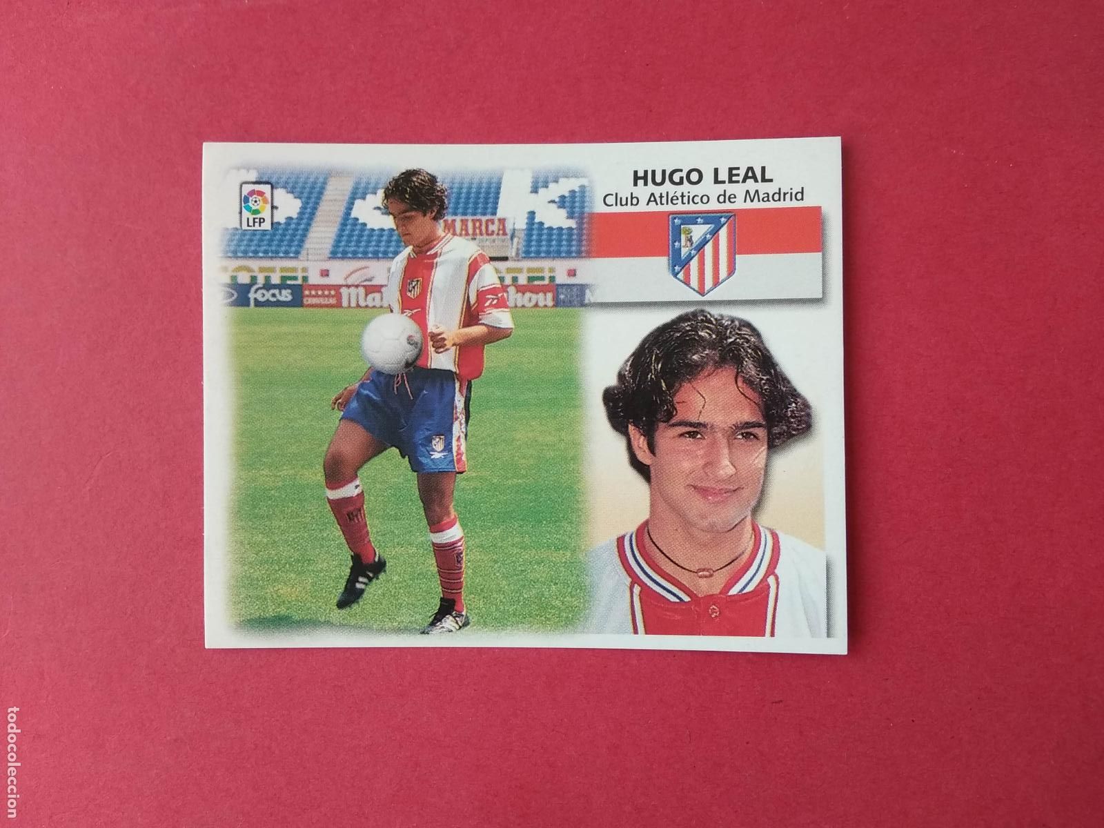Cromos de f&uacute;tbol: CROMO DE FUTBOL EDICIONES ESTE LIGA 99 00 1999 2000 COLOCA HUGO LEAL ATLETICO NUNCA PEGADO