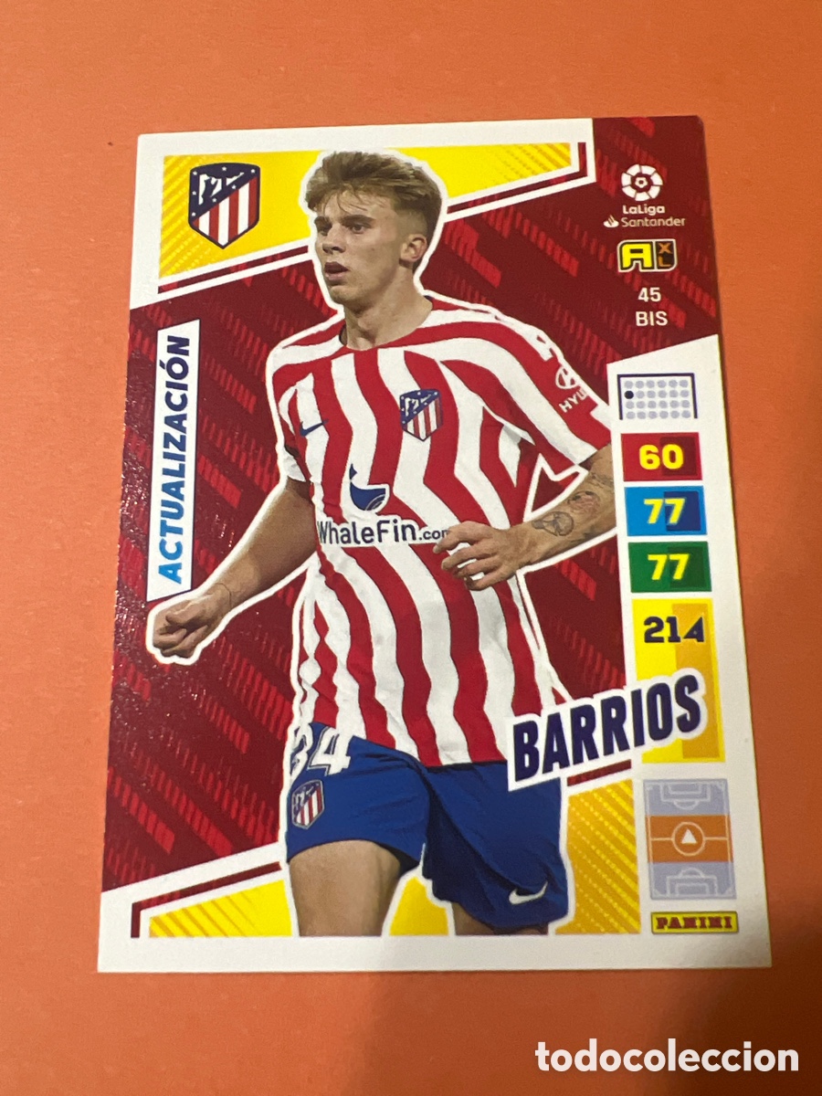 Cromos de f&uacute;tbol: C1934. 45 BIS BARRIOS ATLETICO DE MADRID ACTUALIZACION FICHAS ALBUM ADRENALYN XL 2022 2023 22 23
