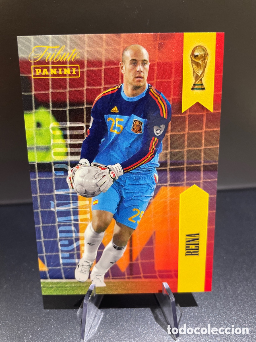 Cromos de f&uacute;tbol: Reina 23 Panini Tribute Seleccion Espa&ntilde;ola 2010-2026 Vamos Campeones