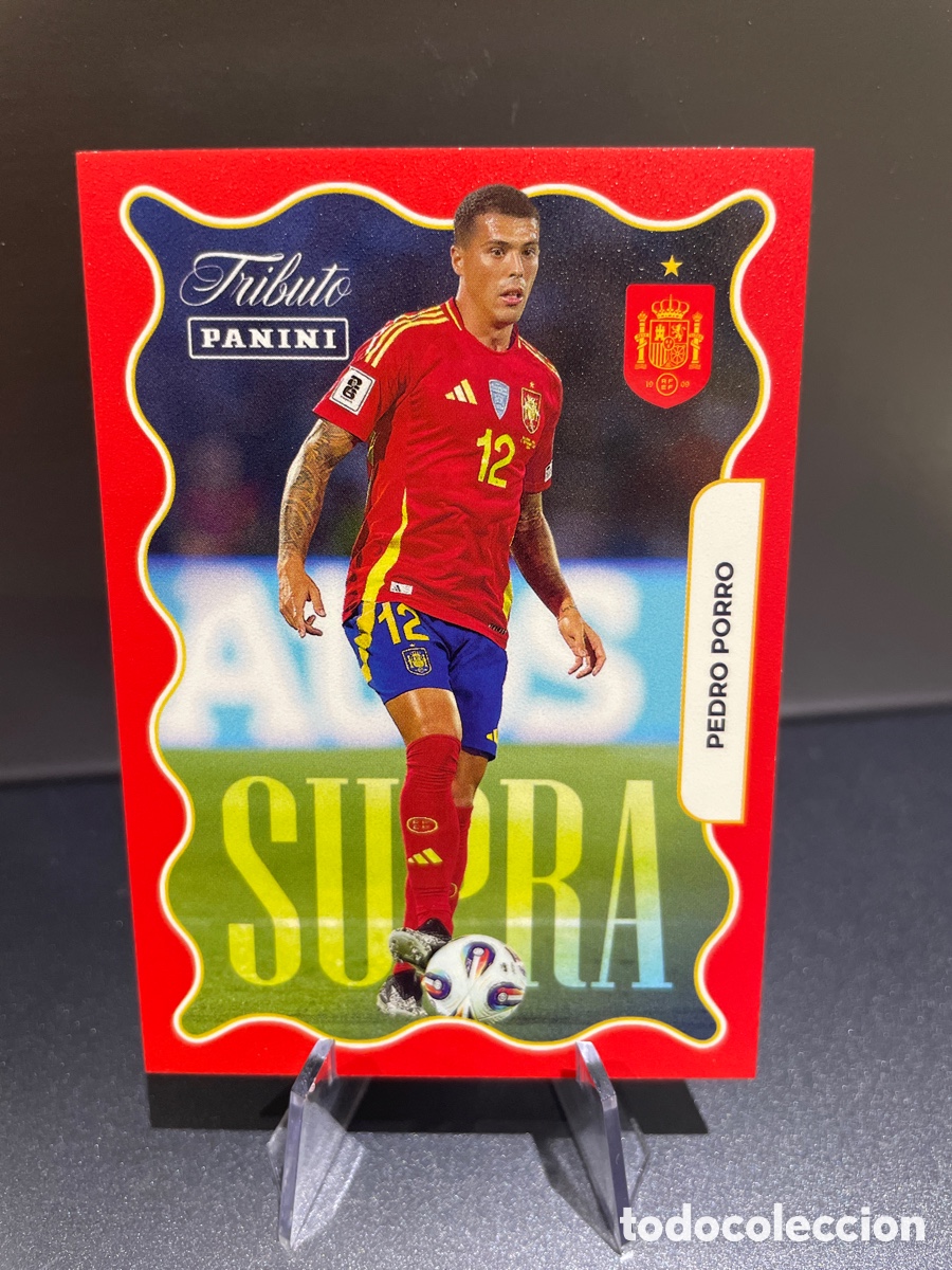Figurine di Calcio: Pedro Porro 72 Panini Tribute Seleccion Espa&ntilde;ola 2010-2026 Vamos Campeones