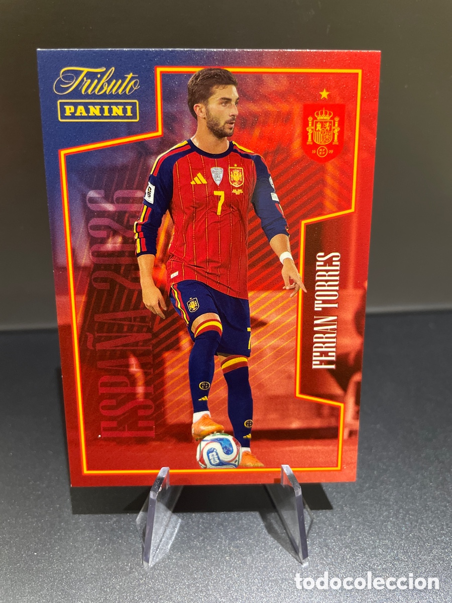 Football Stickers: Ferran Torres 66 Panini Tribute Seleccion Espa&ntilde;ola 2010-2026 Vamos Campeones