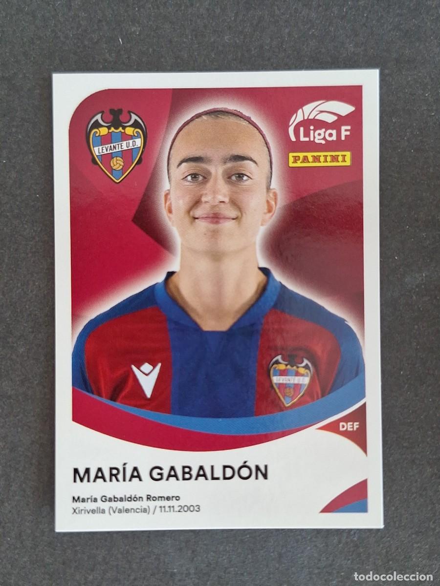 Cromos de f&uacute;tbol: L1 MARIA GABALDON LEVANTE U. D. 207 PANINI LIGA F 2024 2025 24 25 SIN PEGAR NUNCA PEGADO