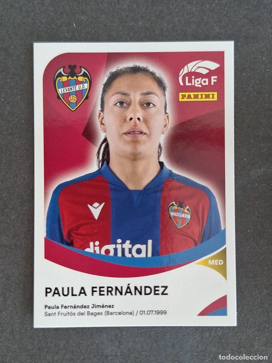 Cromos de f&uacute;tbol: L1 PAULA FERNANDEZ LEVANTE U. D. 214 PANINI LIGA F 2024 2025 24 25 SIN PEGAR NUNCA PEGADO