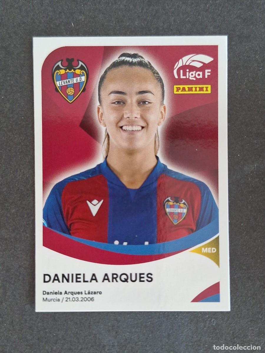 Cromos de f&uacute;tbol: L1 DANIELA ARQUES LEVANTE U. D. 216 PANINI LIGA F 2024 2025 24 25 SIN PEGAR NUNCA PEGADO