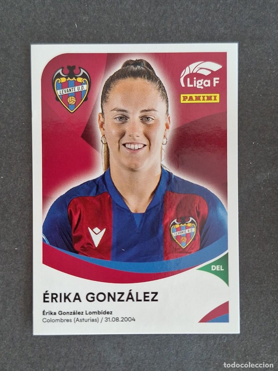 Cromos de f&uacute;tbol: L1 ERIKA GONZALEZ LEVANTE U. D. 219 PANINI LIGA F 2024 2025 24 25 SIN PEGAR NUNCA PEGADO