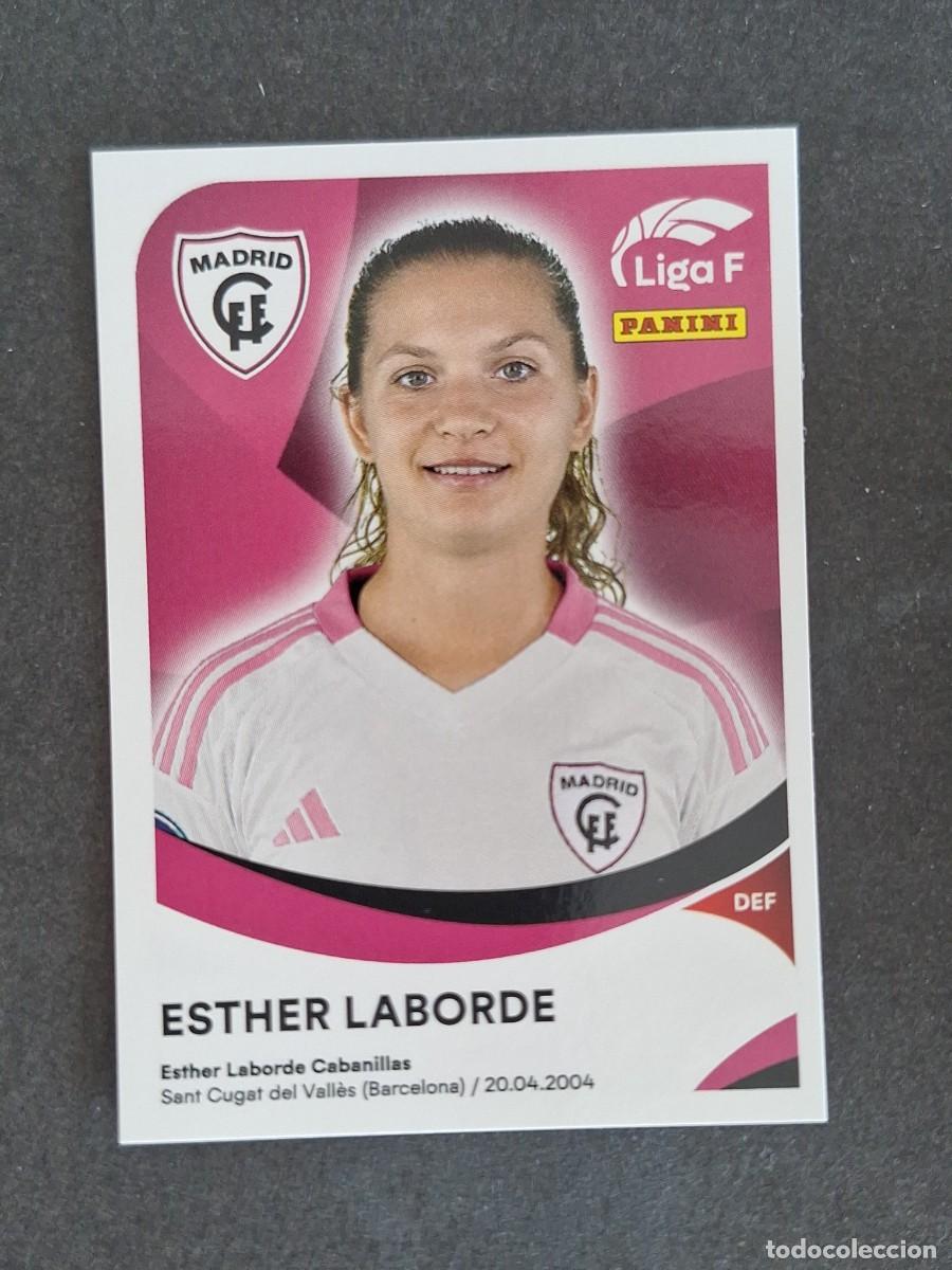 Cromos de f&uacute;tbol: L1 ESTHER LABORDE MADRID C. F. F. 226 PANINI LIGA F 2024 2025 24 25 SIN PEGAR NUNCA PEGADO