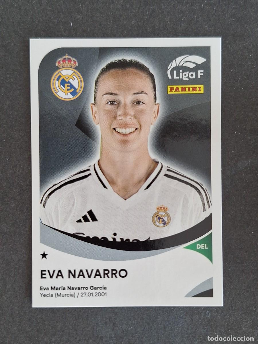 Cromos de f&uacute;tbol: L1 EVA NAVARRO REAL MADRID C. F. 256 PANINI LIGA F 2024 2025 24 25 SIN PEGAR NUNCA PEGADO