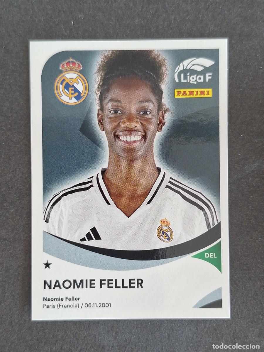 Cromos de f&uacute;tbol: L1 NAOMIE FELLER REAL MADRID C. F. 259A PANINI LIGA F 2024 2025 24 25 SIN PEGAR NUNCA PEGADO