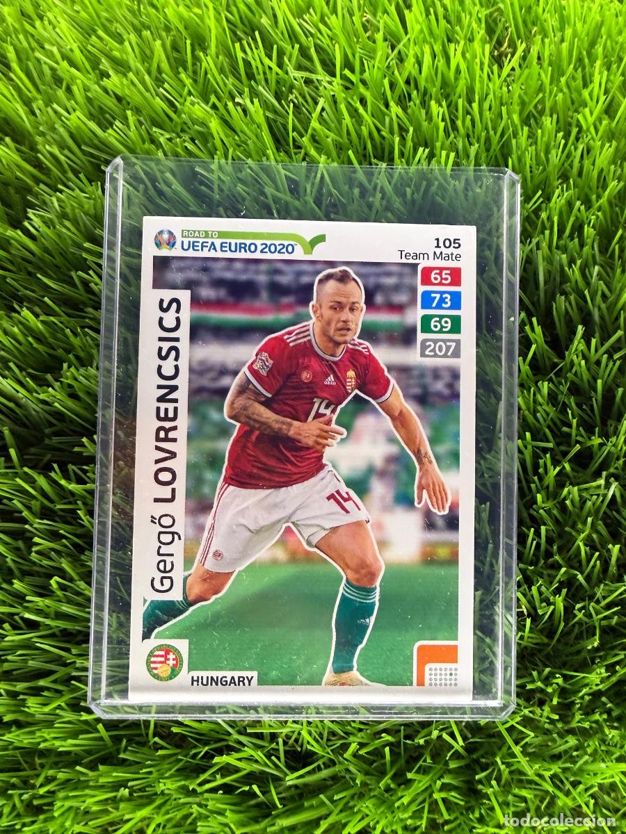 Cromos de f&uacute;tbol: N&ordm; 105 Gergo Lovrencsics Hungr&iacute;a Adrenalyn XL Road to Euro 2020